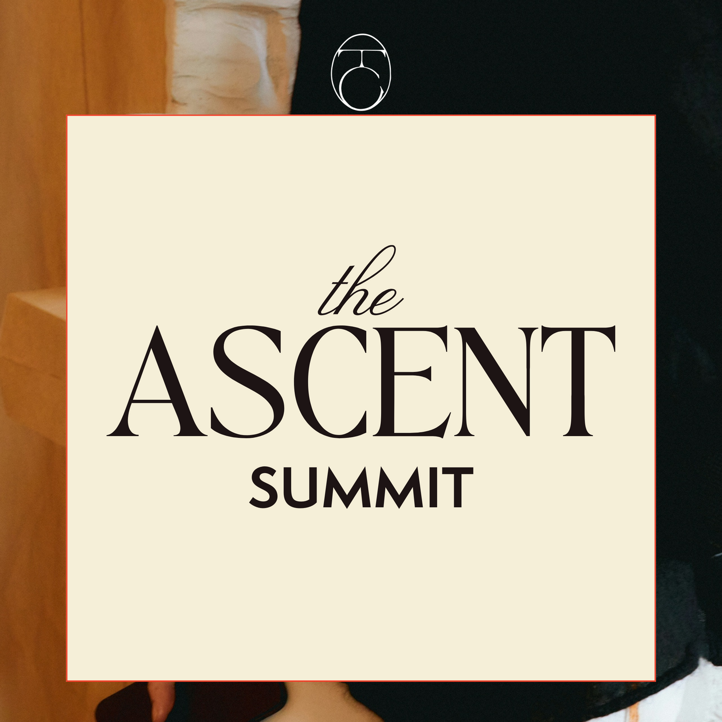The Ascent Summit